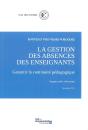 La Gestion Des Absences Des Enseignants : Garantir La Continuité Pédagogique - Preview
