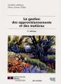 La Gestion Des Approvisionnements Et Des Matières (3e Édition) - Preview