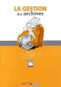 La Gestion Des Archives - Preview