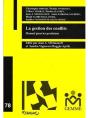 La Gestion Des Conflits ; Manuel Pour Les Praticiens - Preview