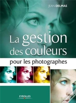 Capa do artigo La Gestion Des Couleurs Pour Les Photographes