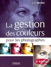 La Gestion Des Couleurs Pour Les Photographes