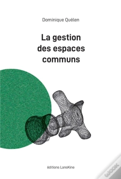 Capa do artigo La Gestion Des Espaces Communs