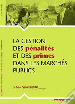 Capa do artigo La Gestion Des Pénalités Et Des Primes Dans Les Marchés Publics