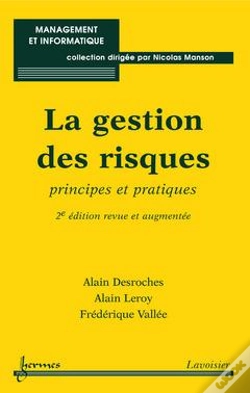 Capa do artigo La Gestion Des Risques Principes Et Pratiques 2e Edition Revue Et Augmentee Collection Management Et