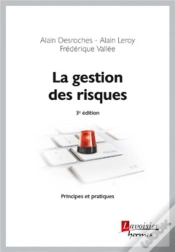 Capa do artigo La Gestion Des Risques, Principes Et Pratiques  (3e Édition)