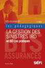 La Gestion Des Sinistres Ird En 60 Cas Pratiques (4e Édition) - Preview