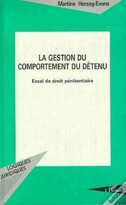 Capa do artigo La Gestion Du Comportement Du Detenu : Essai De Droit Penitentiaire