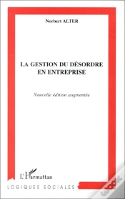 Capa do artigo La Gestion Du Désordre En Entreprise