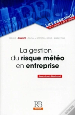 Capa do artigo La Gestion Du Risque Climatique En Entreprise