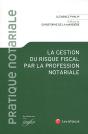 La Gestion Du Risque Fiscal Par La Profession Notoriale - Preview