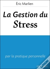 Capa do artigo La Gestion Du Stress ; Par La Pratique Personnelle