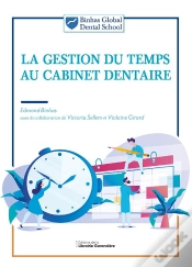 Capa do artigo La Gestion Du Temps Au Cabinet Dentaire