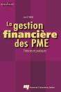 La Gestion Financiere Des Pme. Theories Et Pratiques - Preview