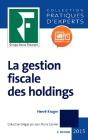 La Gestion Fiscale Des Holdings 2015 - Preview
