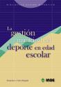 La Gestión Municipal Del Deporte En Edad Escolar - Preview