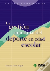 Capa do artigo La Gestión Municipal Del Deporte En Edad Escolar