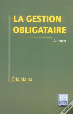 Capa do artigo La Gestion Obligataire (2e Edition)
