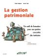 La Gestion Patrimoniale ; Un Outil De Formation Pour Une Gestion Concertee Des Territoires - Preview