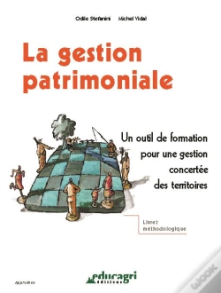 Capa do artigo La Gestion Patrimoniale ; Un Outil De Formation Pour Une Gestion Concertee Des Territoires