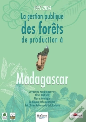 Capa do artigo La Gestion Publique Des Forêts De Production À Madagascar - 1997-2024