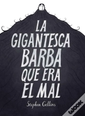 Capa do artigo La Gigantesca Barba Que Era El Mal