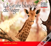 La Girafe Blanche Du Niger