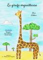 La Girafe Orgueilleuse - Preview