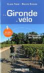 La Gironde A Velo (N.Ed.) - Preview