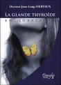 La Glande Thyroide En Questions - Preview