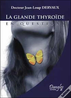 Capa do artigo La Glande Thyroide En Questions