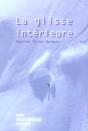 La Glisse Interieure - Preview