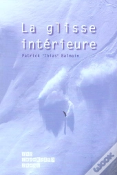 La Glisse Interieure