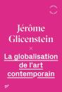 La Globalisation De L'Art Contemporain - Preview