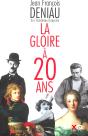 La Gloire A  Vingt Ans - Preview