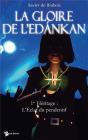 La Gloire De L'Edankan ; 1er Heritage : L'Eclat Du Pendentif - Preview