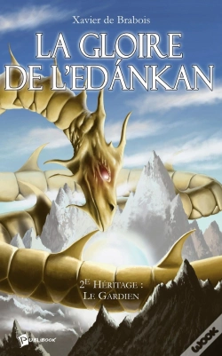 Capa do artigo La Gloire De L'Edankan Tome 2 ; Le Gardien