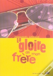 La Gloire De Mon Frère