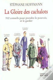 Capa do artigo La Gloire Des Cachalots : 312 Conseils Pour Prendre Le Pouvoir Et Le Garder