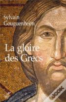 La Gloire Des Grecs
