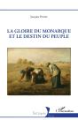 La Gloire Du Monarque Et Le Destin Du Peuple - Preview