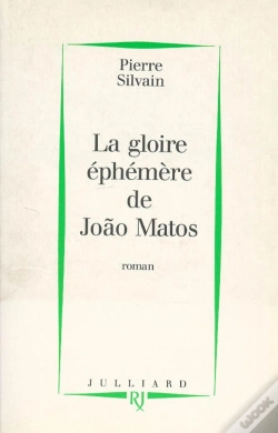 Capa do artigo La Gloire Éphémère De João Matos