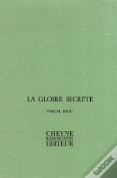 La Gloire Secrete