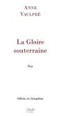 La Gloire Souterraine - Preview