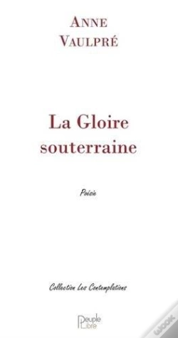 Capa do artigo La Gloire Souterraine