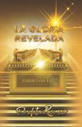 La Gloria Revelada