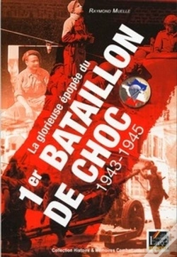 Capa do artigo La Glorieuse Epopee Du 1er Bataillon De Choc, 1943-1945