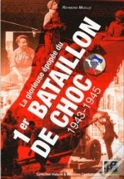 Capa do artigo La Glorieuse Epopee Du 1er Bataillon De Choc, 1943-1945
