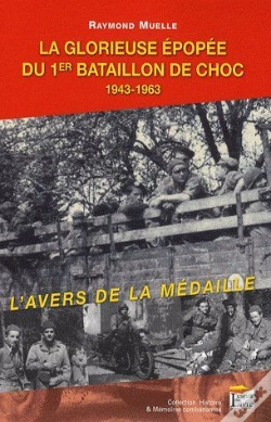 Capa do artigo La Glorieuse Épopée Du 1er Bataillon De Choc 1943-1963