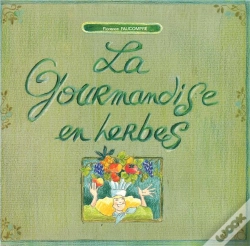 Capa do artigo La Gourmandise En Herbes